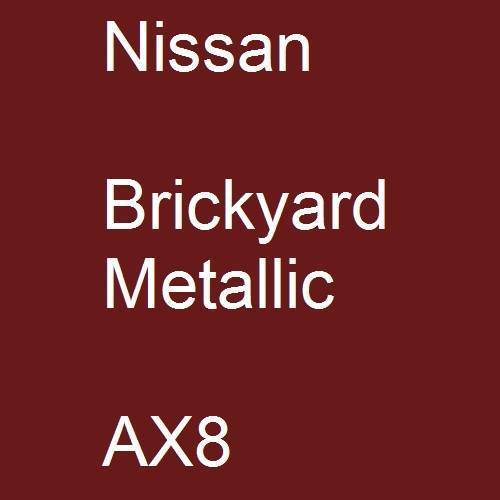 Nissan, Brickyard Metallic, AX8.